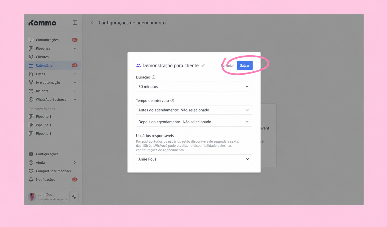 Settings for scheduling a client demonstration, including duration and responsible users.